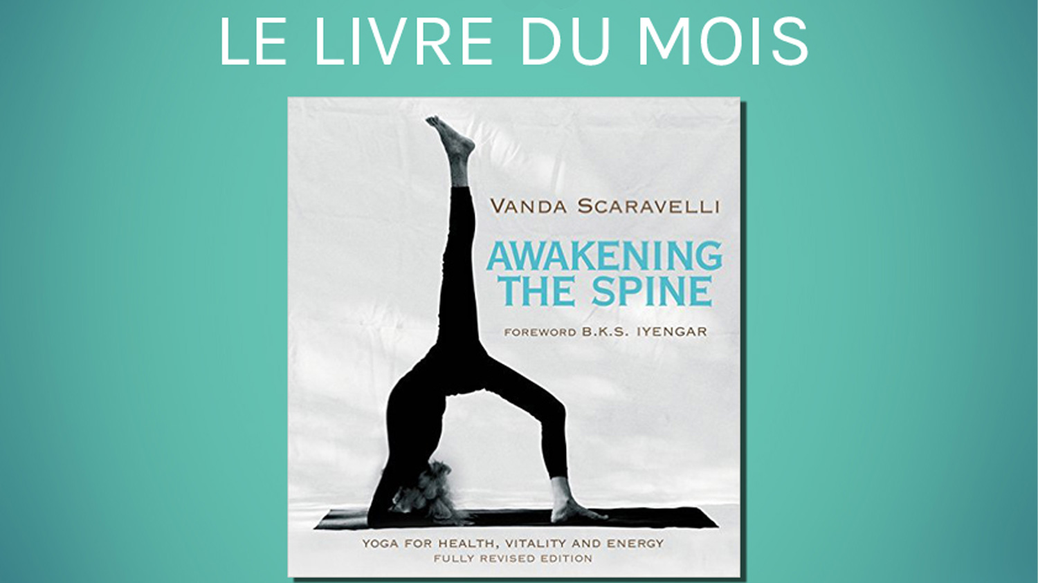 Awakening the spine, Vanda Scaravelli