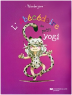 L'abécédaire du petit yogi, par Wonderjane